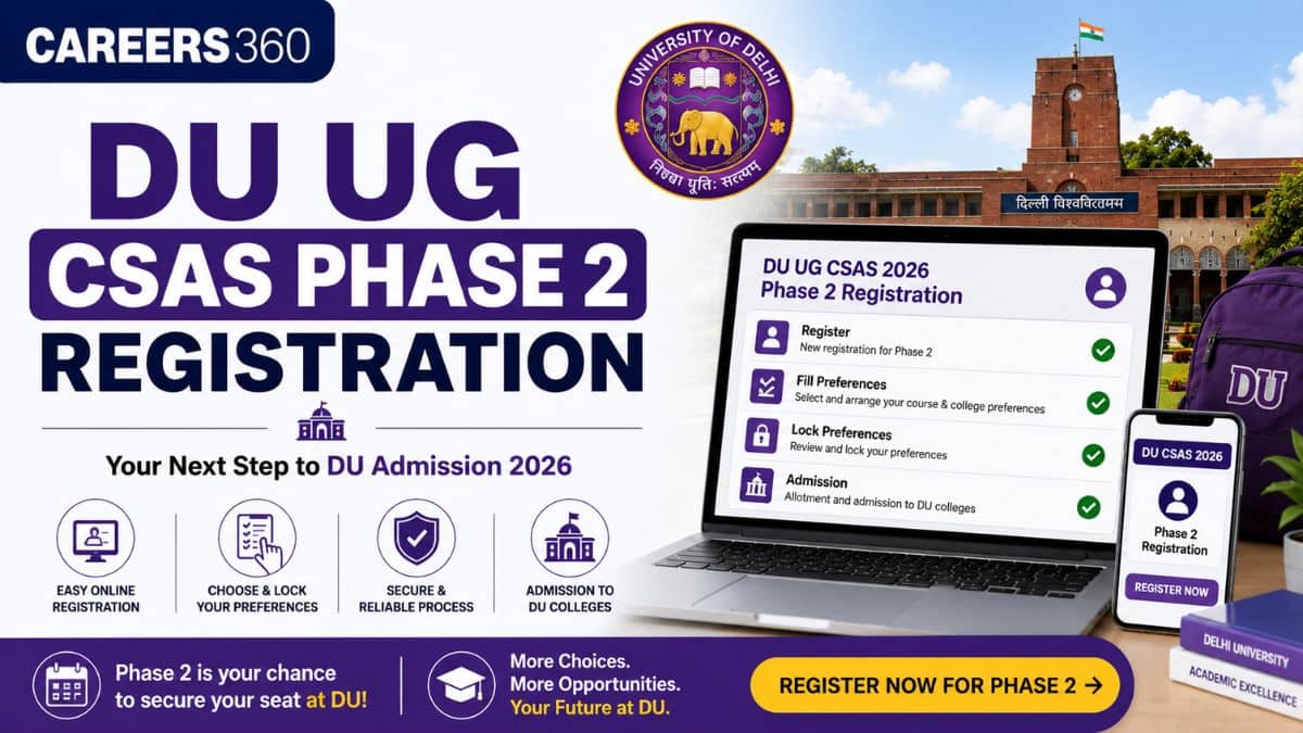 DU CSAS UG Phase 2 2026 (Started): College & Course Preference Filling Online